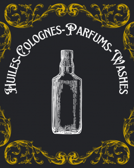Huiles - Colognes - Parfums - Washes